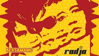radja bersamamu official audio 