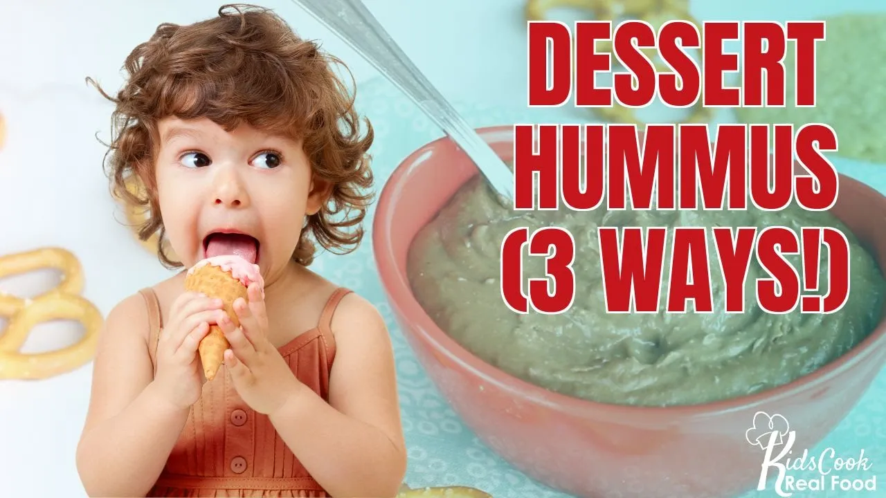 Healthy Dessert Recipe Kids Love: Dessert Hummus (3 Ways!)