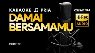 Download DAMAI BERSAMAMU (KARAOKE) - Chrisye🎵 Nada PRIA MP3