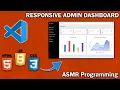 ASMR Programming - Responsive Admin Dashboard