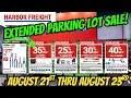 CONFIRMED Harbor Freight Extended Parking Lot Sale