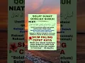 Download Lagu Niat sholat qobliyah subuh,sholat yang lebih baik.dari dunia dan seisinya