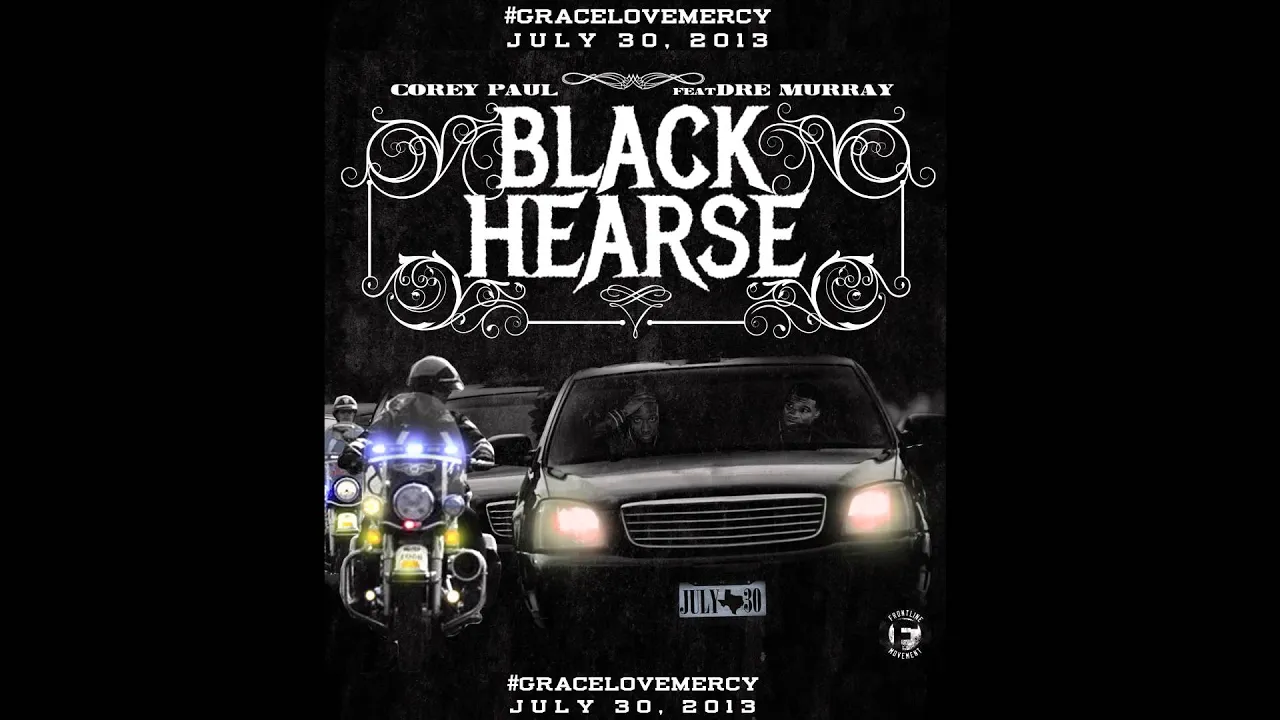 Corey Paul feat. Dre Murray - Black Hearse