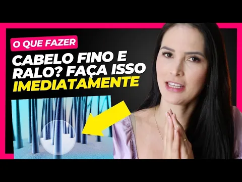 Download MP3 SEU CABELO ESTÁ FINO OU RALO? FAÇA ISSO IMEDIATAMENTE!