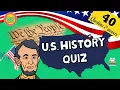 US History Quiz 40 hard trivia questions and answers about the US Are you good enough