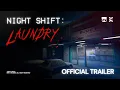 Night Shift: Laundry - Official Horror Indie Game Trailer (Indonesia)