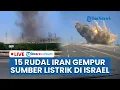 Download Lagu 🔴 LIVE: Serangan Balasan! 40 Menit Rentetan Rudal Iran Hantam Israel, Sumber Listrik Jadi Sasaran