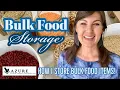 How To Store Bulk Food Items From Azure Standard BULK FOOD STORAGE