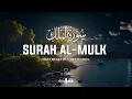 Download Lagu Surah Al-Mulk (سوره الملک) Sheikh Ali Jaber Beautiful Bnd Heart Soothing By