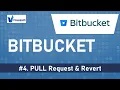 BitBucket Tutorial - PULL Request Revert