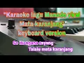 Download Lagu MATA KARANJANG | KARAOKE HD | NADA WANITA LAGU MANADO