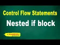 Nested if block Control Flow Structures Tutorial Naresh IT