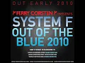System F - Out Of The Blue 2010 (Akira Kayosa Remix)