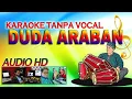 DUDA ARABAN -  KARAOKE TANPA VOCAL (AUDIO HD)