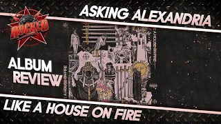 Download Asking Alexandria – Like A House On Fire | Album Review | Rocked MP3