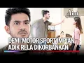 Lagu Keluarga Nomor Dua, Motor Sport Nomor Satu! | Aini Malaikat Tak Bersayap Ep 85 (FULL)
