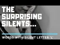 Download Lagu The Surprising Silents | Words with a silent L | How to pronounce | Silent Consonants |