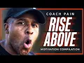 Download Lagu RISE ABOVE - The Best Coach Pain Motivational Video Compilation!
