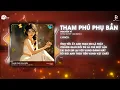 Download Lagu Tham Phú Phụ Bần (HUYPT Remix) - Nguyễn Vĩ | Duyên Tình Ta Tan Nát Cũng Là Do Em Gieo Trái Ngang