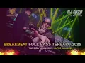 Download Lagu DJ BREAKBEAT TERBARU FULL BASS    DJ HARUSKAH KU BERLARI KEPADAMU KASIH MIXTAPE DUGEM PARTY 2025