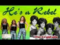 Lagu HE'S A REBEL - 24K Gold Music Shows - The Crystals HIT Song 60's Girl Group- Nostalgia Phil Spector