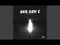 Download Lagu BKB GEN Z