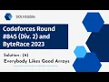 Codeforces Round 845 Everybody Likes Good Arrays