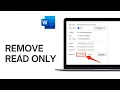 How to Remove Read Only on a Word Document