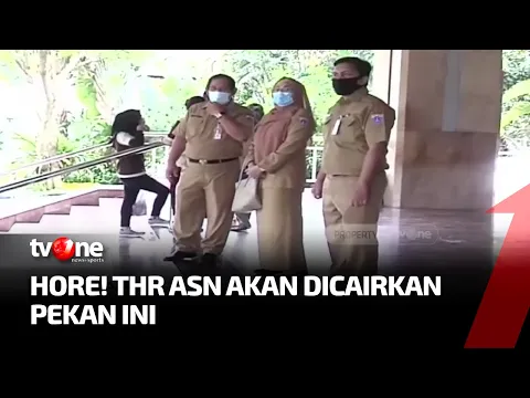 Plus Tukin 50% , Pemerintah Cairkan THR ASN Pekan Ini