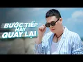 Download Lagu BƯỚC TIẾP HAY QUAY LẠI, CÓ DUYÊN KHÔNG NỢ | LIÊN KHÚC TỐNG GIA VỸ 2025
