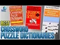 8 Best Crossword Puzzle Dictionaries 2018