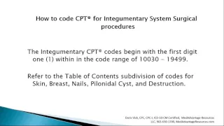 How to Code CPT for Integumentary System Surgical Procedures