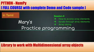 Python NumPy Tutorial in Tamil 4 Array access array slicing Array Iteration