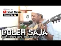 Lagu Boleh saja - Mbah Maman