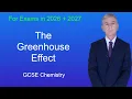 GCSE Chemistry Revision The Greenhouse Effect