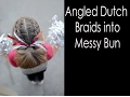 Dutch braid messy bun - Cheerleader hairstyle