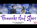 Download Lagu Liu Yuning (Modern Brothers) - Fireworks And Stars Lyrics Eng \u0026 Pin [You Are My Glory OST]
