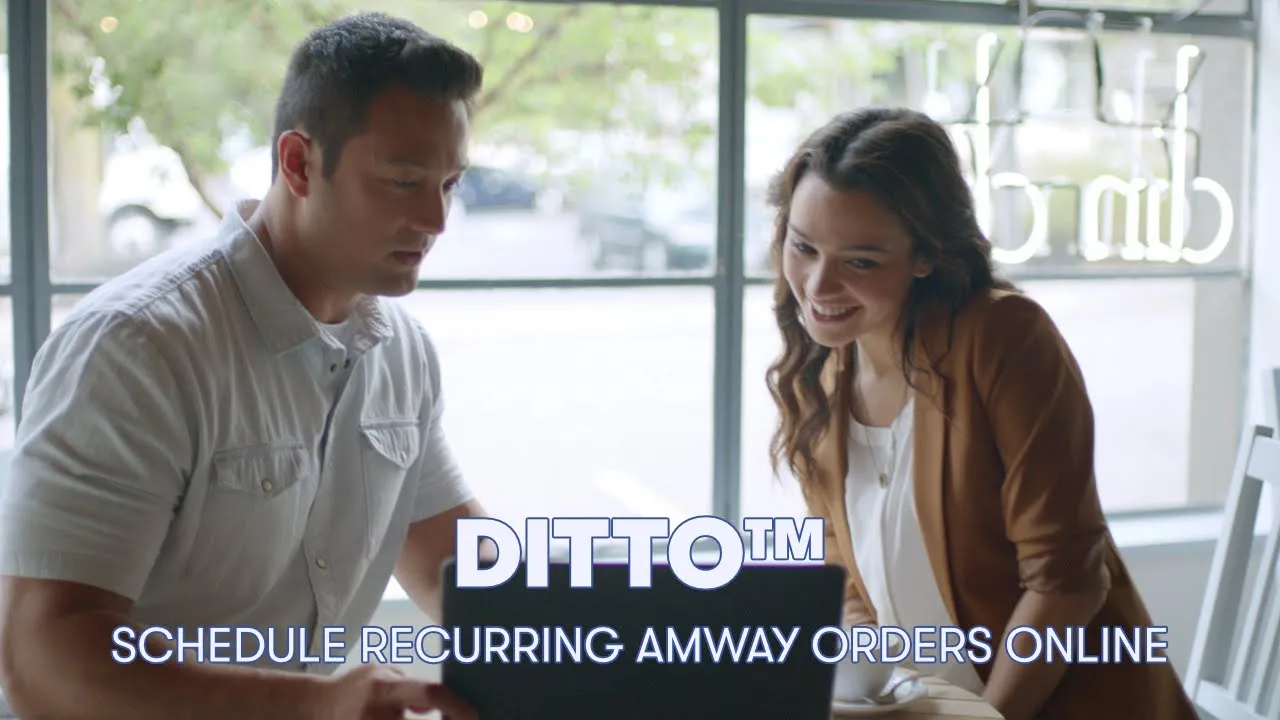 Amway US & Canada — Amway — Ditto Scheduled Orders (YouTube video ad)