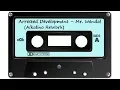 Download Lagu Arrested Development ‎– Mr. Wendal. (Alkalino ReWork) (ORB SIDE)