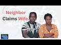 Lagu NEIGHBOUR CLAIMS WIFE: TINASHE MUGABE DNA SHOW S18 EP35 PROMO