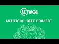 WGI Donates an Artificial Reef Module