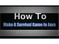 Making A Survival Game In Java The Setup