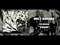 Download Lagu MELT-BANANA 7th Album \