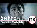 Download Lagu Saffe - Cinta Ini Cinta Mati | Video Lirik