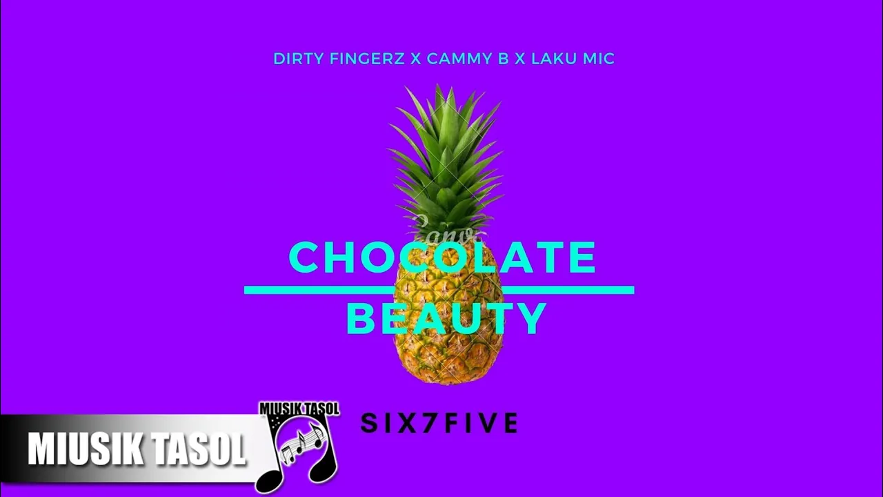 Dirty Fingerz, Cammy Bee & Laku MiC - Chocolate Beauty