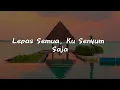 Tenxi, Naykilla, Jemsii - Garam dan Madu [Mix Playlist Lirik]