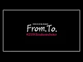 Download Lagu (ENG/JPN SUB)[Fansong for IZ*ONE \u0026 WIZ*ONE] From. To.