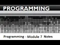 Programming - Module 7 Notes