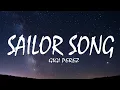 Download Lagu Gigi Perez - Sailor Song (Lyrics)