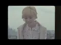 Gain(가인) _ Bloom(피어나) MV